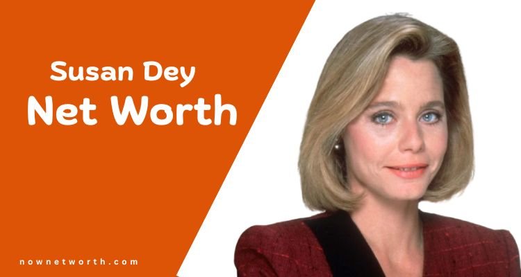 Susan Dey Net Worth