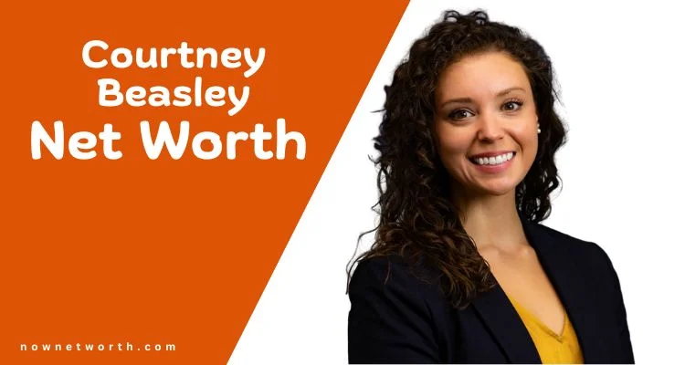 Courtney Beasley Net Worth