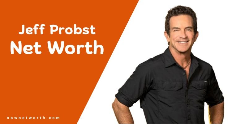 Jeff Probst Net Worth