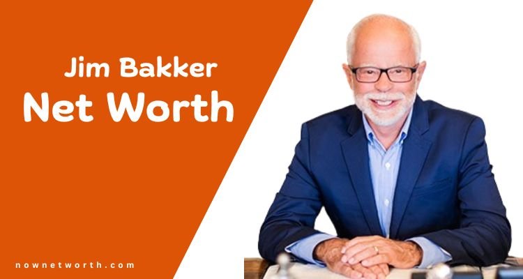 Jim Bakker Net Worth