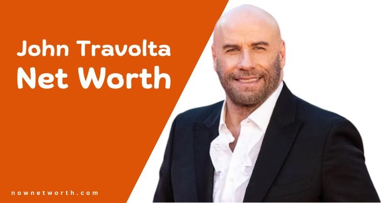 John Travolta Net Worth