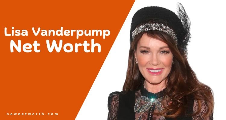 Lisa Vanderpump Net Worth