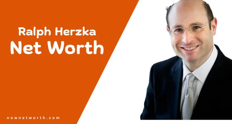 Ralph Herzka Net Worth