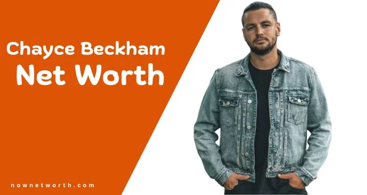 Chayce Beckham Net Worth